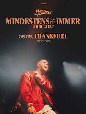Bild: MO-TORRES - MINDESTENS FÜR IMMER - TOUR