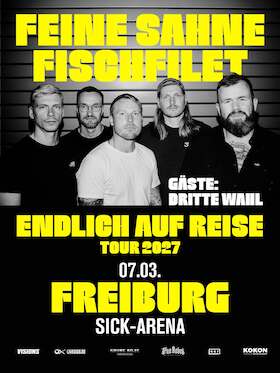 Bild: FEINE SAHNE FISCHFILET - Endlich auf Reise - Tour 2027