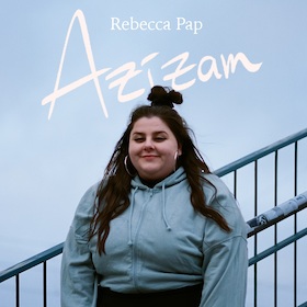 Bild: Rebecca Pap - Azizam
