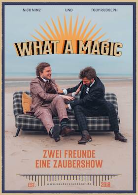 Bild: What a Magic - Einmaliger Event