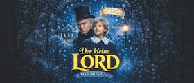 Der kleine Lord - Das Musical - mit Musicalstar Uwe Kröger