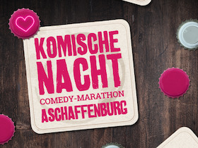 Bild: 1. KOMISCHE NACHT ASCHAFFENBURG