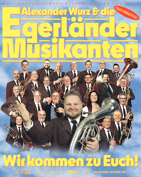 Bild: Alexander Wurz & Die Egerländer Musikanten - Das Original