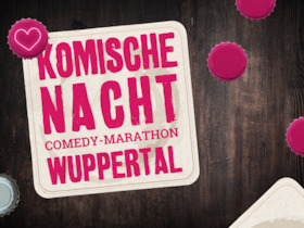 Bild: 3. KOMISCHE NACHT WUPPERTAL