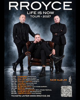 Bild: Rroyce - LIFE IS NOW TOUR 2027