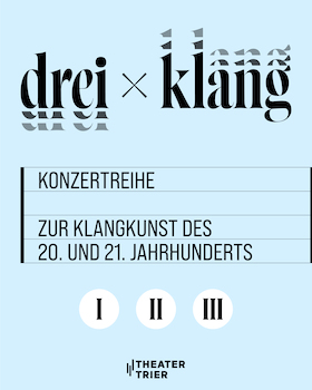 Bild: drei x klang - Ursonate - Werke von Schwitters, Eisler, Jost, Kancheli und Varèse