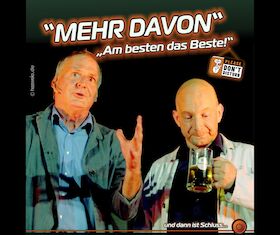 Bild: Mehr davon oder „Am besten das Beste!“ - Kabarett mit Peter Treuner und Ralf Bärwolff