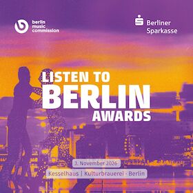 Bild: Listen to Berlin - Aftershow Party - Aftershow Party Only