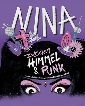 Bild: NINA - Zwischen Himmel und Punk - Ein musikalischer Abend über das Leben der unvergleichlichen Nina Hagen