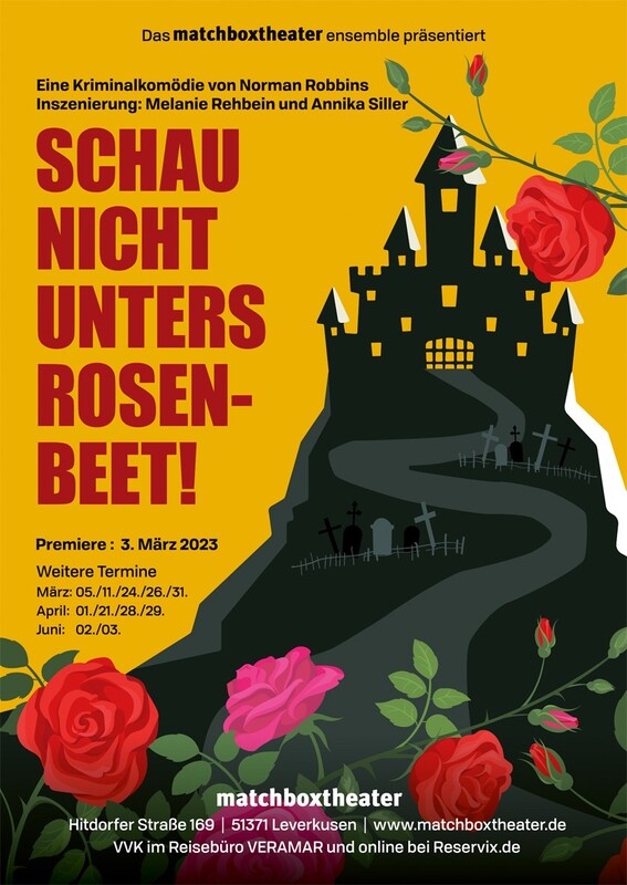 SCHAU NICHT UNTERS ROSENBEET - matchboxtheater Ensemble