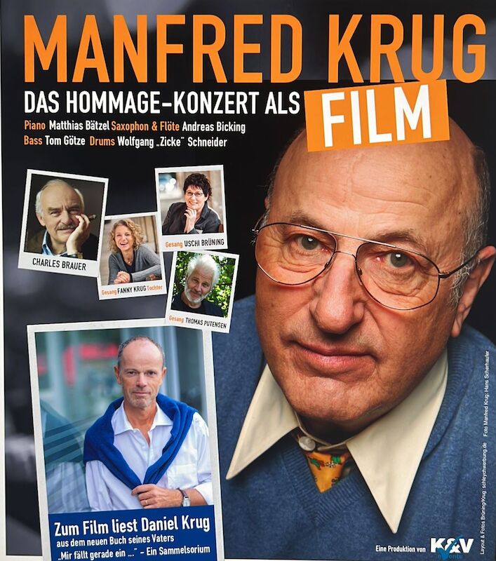 Manfred Krug - Das Hommage-Konzert als Film - Zum Film liest Sohn Daniel Krug 