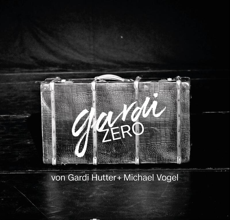 Gardi Hutter präsentiert: - gardiZero