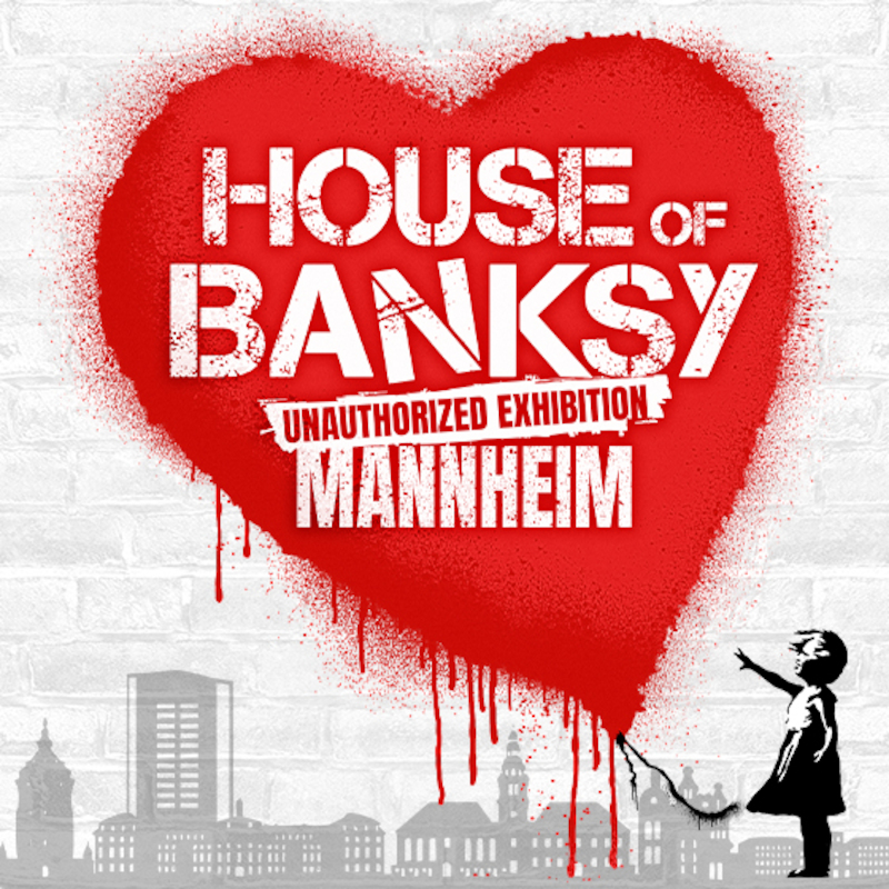 House of Banksy Mannheim | Zeitfensterticket