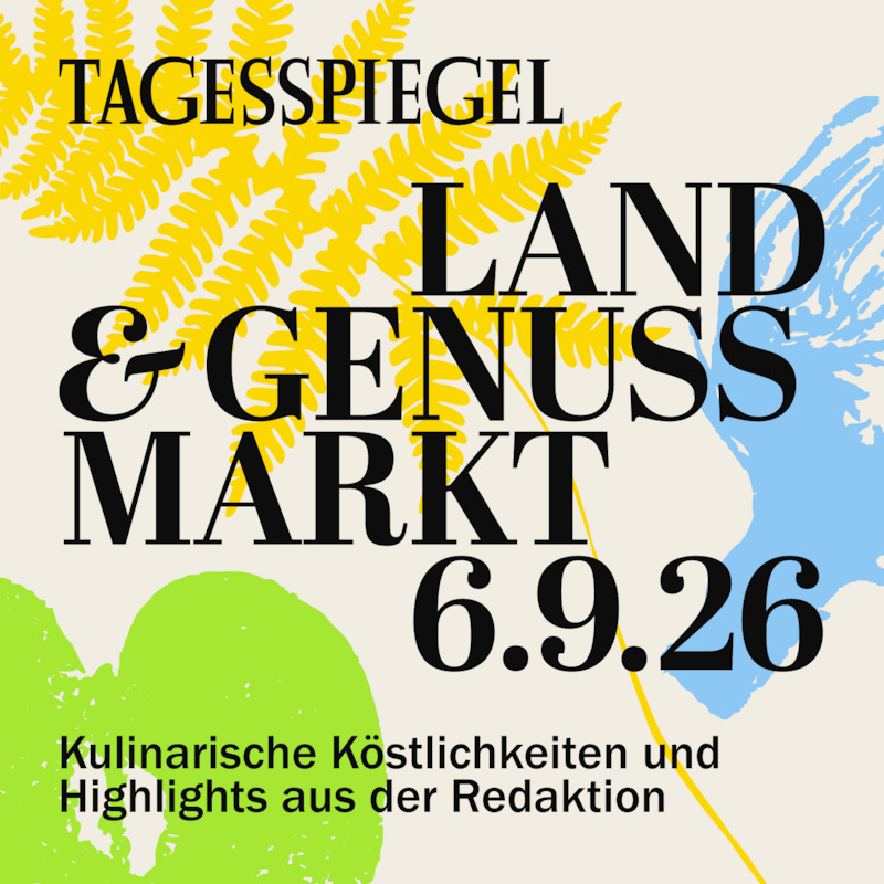 Tagesspiegel Land- & Genussmarkt 2026