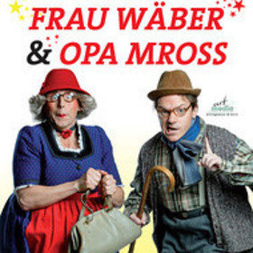 Image: Frau Wäber & Opa Mross