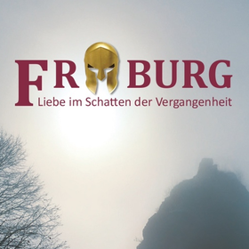 Image: Froburg - Liebe im Schatten der Vergangenheit