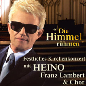 Image: Heino, Franz Lambert & Chor „Die Himmel rühmen II“