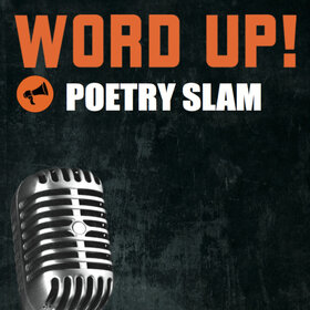 Image: WORD UP! Poetry Slam