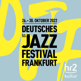 Image: 53. Deutsches Jazzfestival Frankfurt