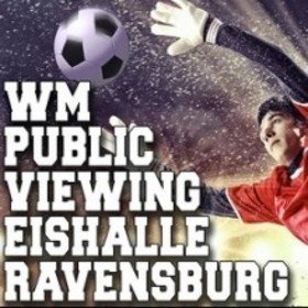 Image: WM Public Viewing Eishalle Ravensburg