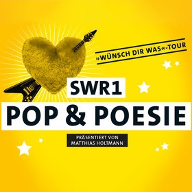 Image: SWR1 Pop & Poesie in Concert