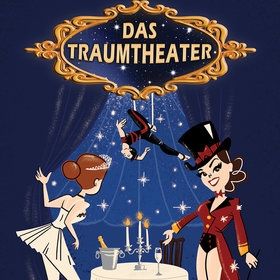 Image: Das Traumtheater