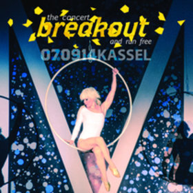 Image: Break Out & Run Free - The Concert