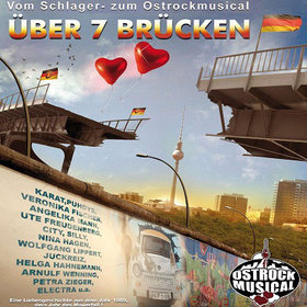 Image: Über sieben Brücken - Das Ostrock-Kult-Musical