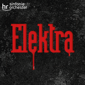 Image: hr-Sinfoniekonzert | Elektra
