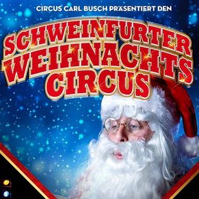 Image: Schweinfurter Weihnachtscircus