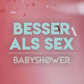 Image Event: Besser als Sex