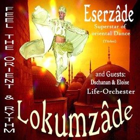 Image: Lokumzade - Feel the Orient & Rythm