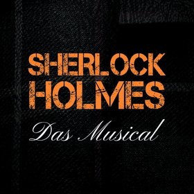 Image: Sherlock Holmes - Das Musical