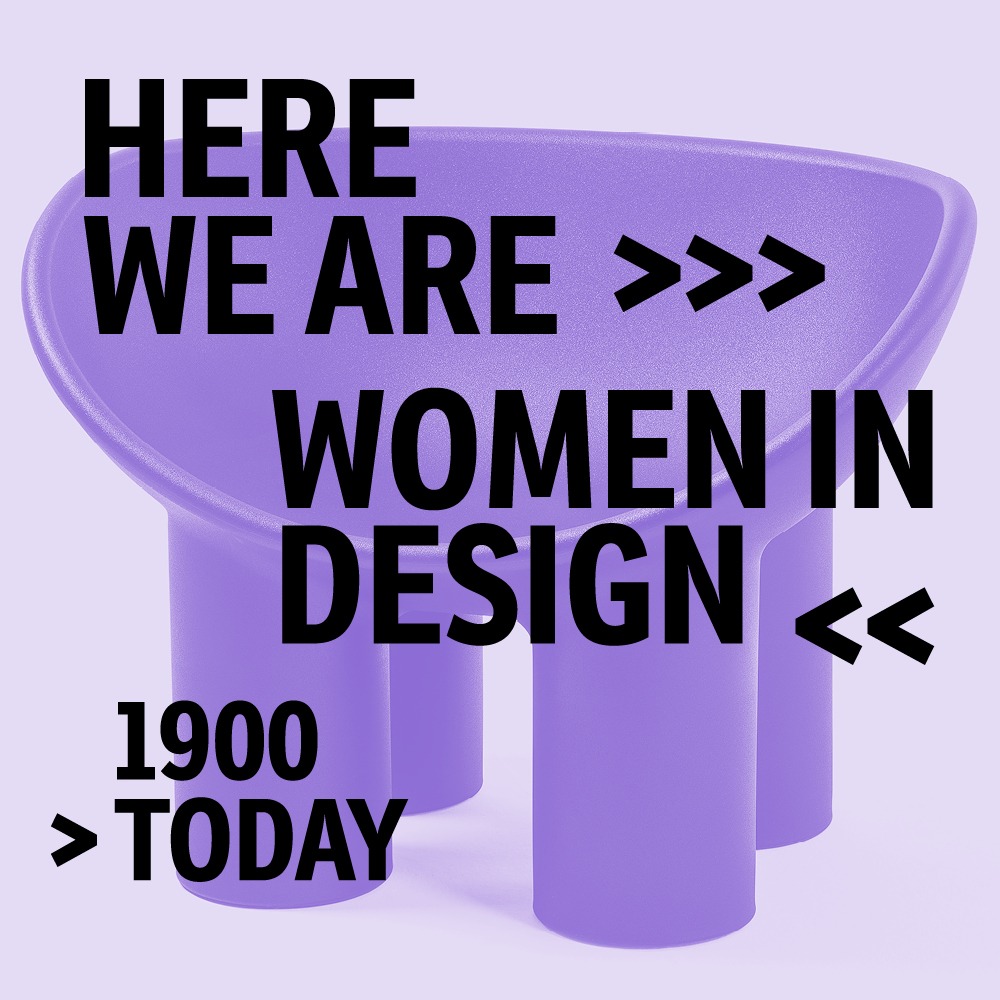Image Event: Here We Are! Frauen im Design 1900 – heute